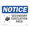Signmission OSHA Notice, 5" Height, Secondary Evacuation Area Sign With Symbol, 7" X 5", Landscape OS-NS-D-57-L-18263 - alternate 1